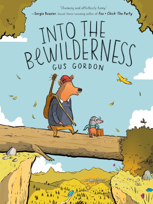 Title details for Into the Bewilderness by Gus Gordon - Available